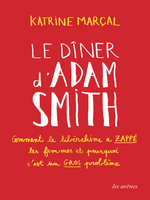 cover image of Le Dîner d'Adam Smith